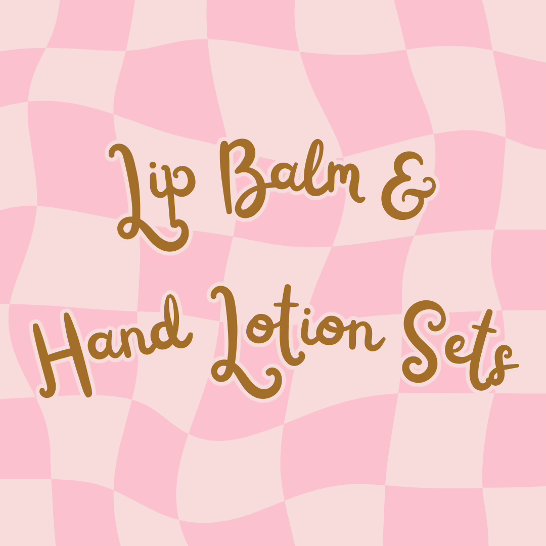 Lip Balm & Hand Lotion Sets