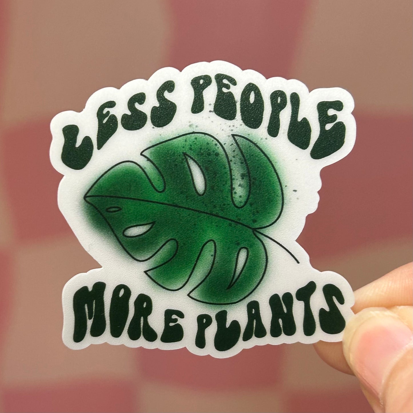 Sticker - Less People More Plants