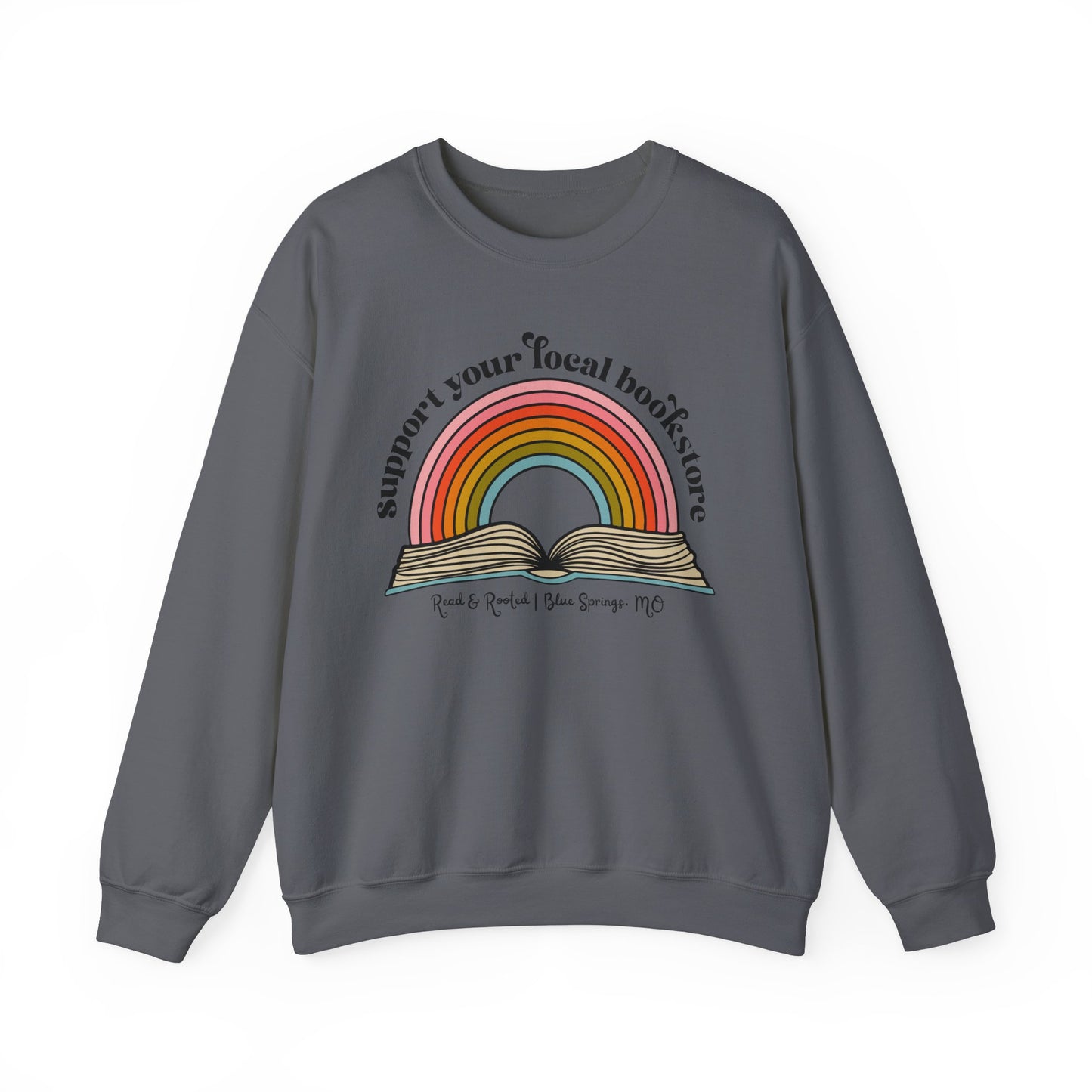 Support Your Local Bookstore Crewneck Sweatshirt