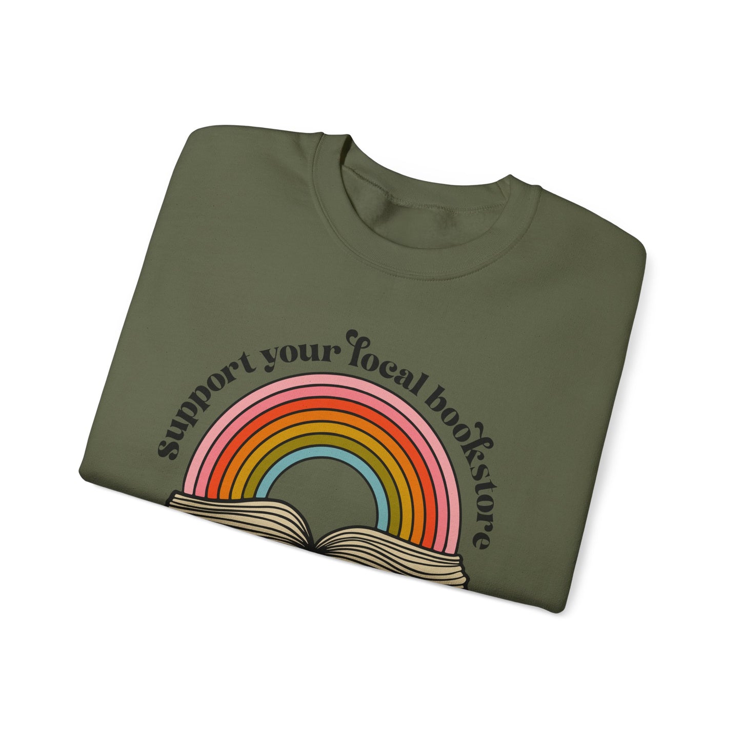 Support Your Local Bookstore Crewneck Sweatshirt