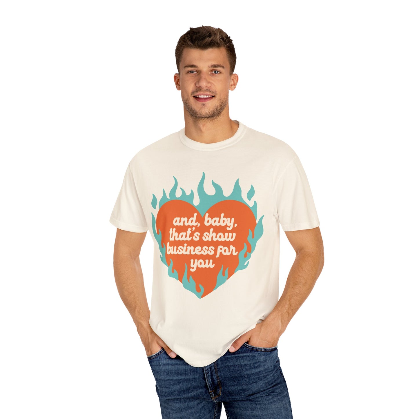 Show Business Comfort Colors T-shirt