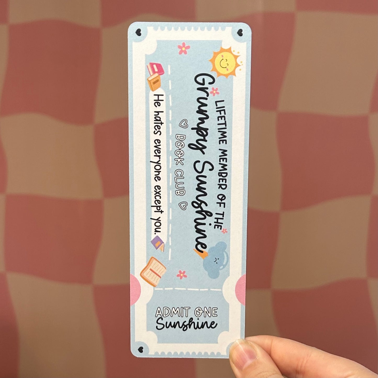 Bookmark - Grumpy Sunshine Book Club Ticket