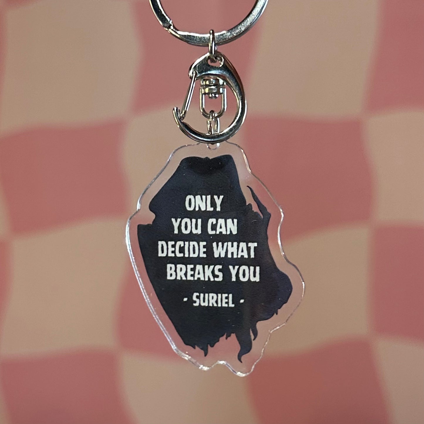 Keychain - Suriel Quote (ACOTAR)