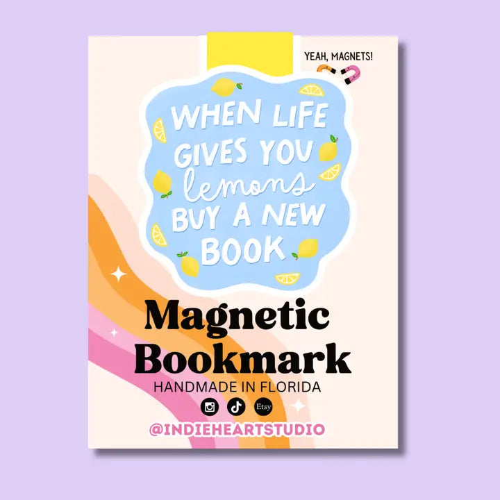 Magnetic Bookmark - When Life Gives You Lemons