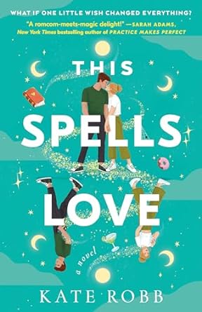 This Spells Love - Kate Robb