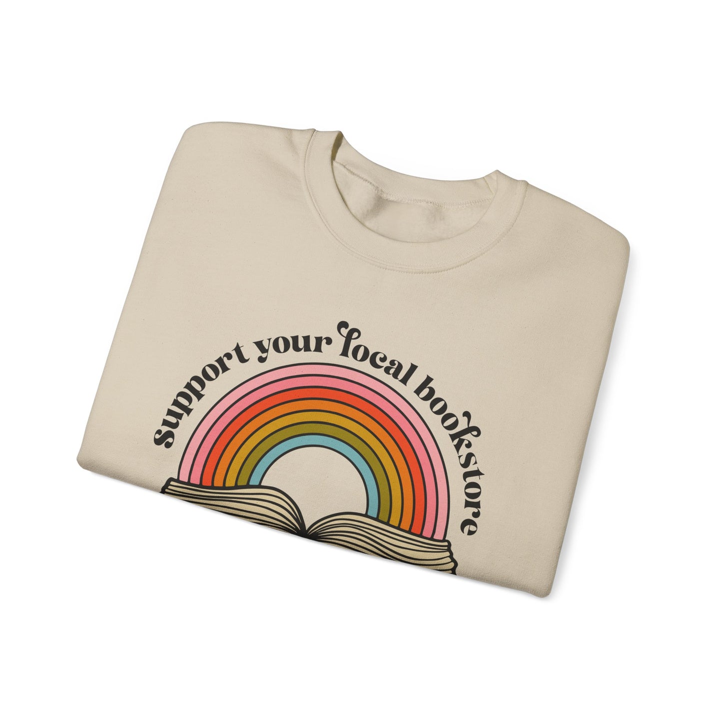 Support Your Local Bookstore Crewneck Sweatshirt