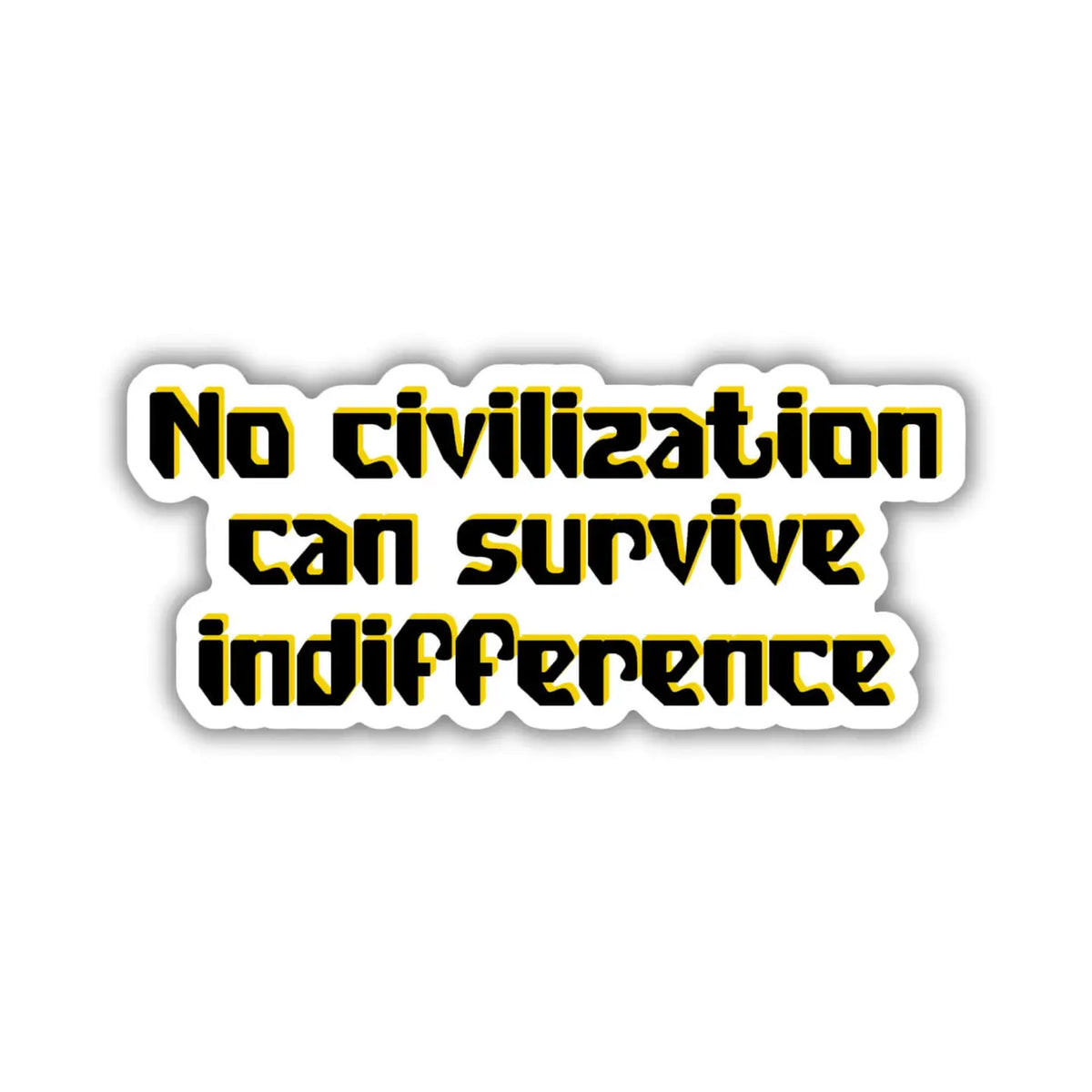 Sticker - No Civilization (TJ Klune)
