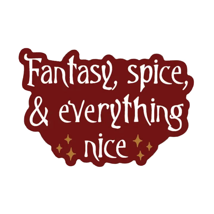 Sticker - Fantasy, Spice & Everything Nice
