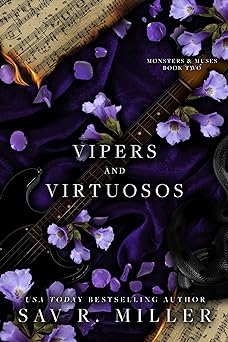 Vipers & Virtuosos - Sav R. Miller