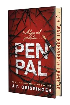 Pen Pal: Deluxe Limited Edition - J.T. Geissinger
