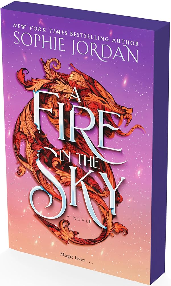 A Fire in the Sky: A Forbidden Marriage, Hidden Secrets, and a Kingdom on the Brink, Get Lost in this Gripping Romantasy (A Fire in the Sky Series, 1) cover image
