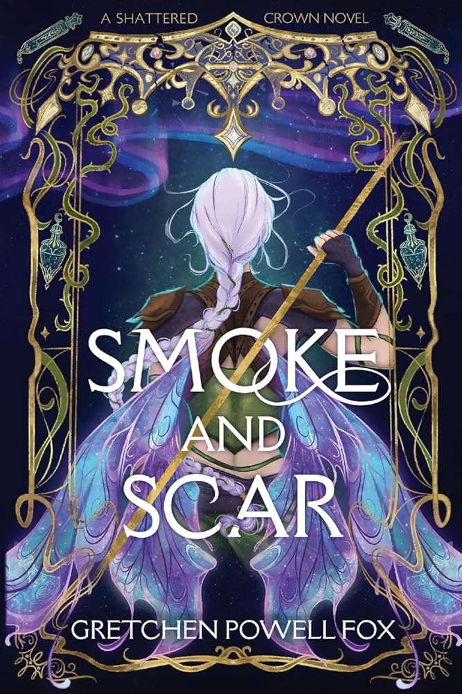 Smoke and Scar (Shattered Crown) cover image