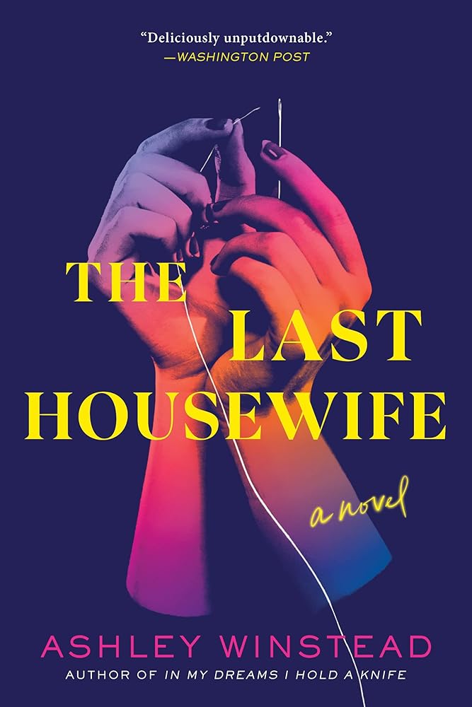 The Last Housewife: A Novel cover image