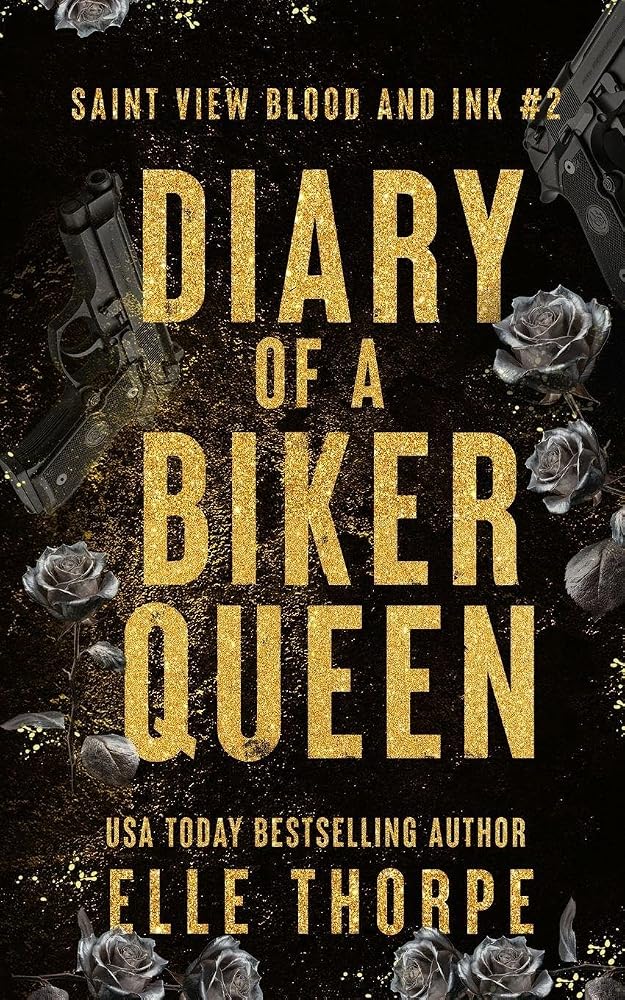 Diary of a Biker Queen (Saint View Blood and Ink) cover image
