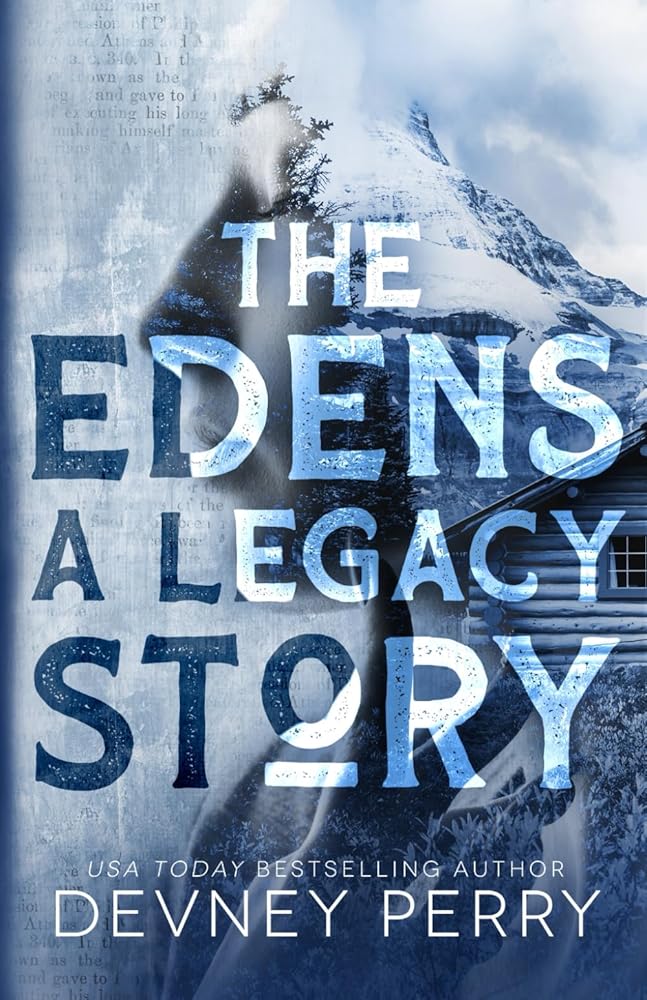 The Edens - A Legacy Story cover image