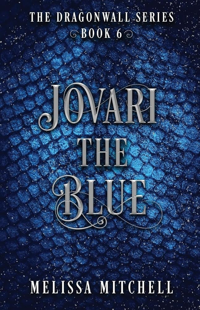 Jovari the Blue: A Slow Burn Fantasy Series (Dragonwall) cover image