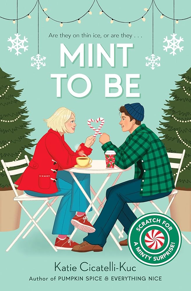Mint to Be (Scratch & Sniff Cover Edition) cover image