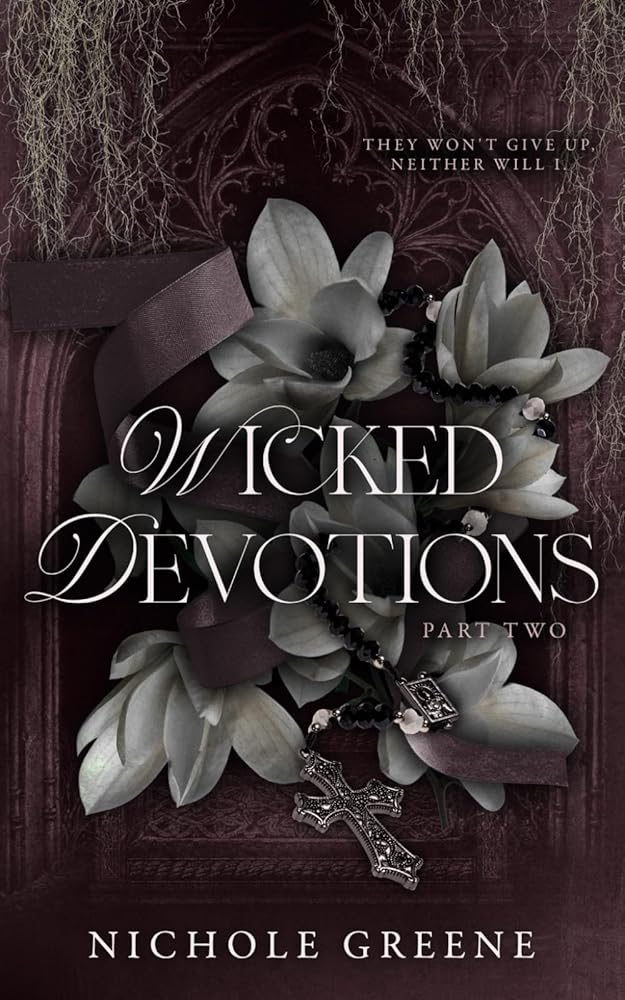 Wicked Devotions Part 2 (Wicked Devotions Duet) cover image