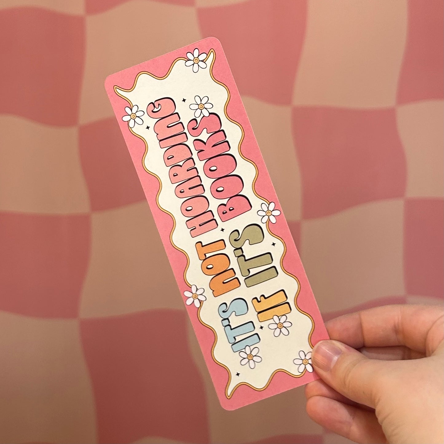 Bookmark - It's Not Hoarding If It's Books