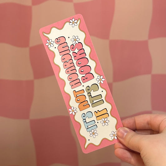 Bookmark - It's Not Hoarding If It's Books