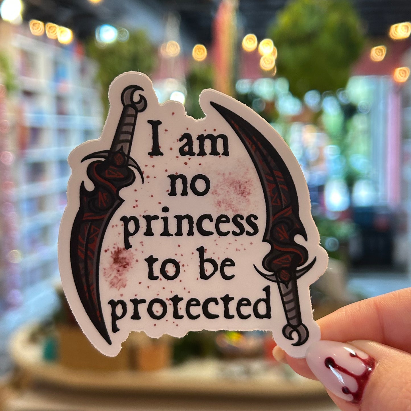 Sticker - I Am No Princess To Be Protected (Crowns of Nyaxia)