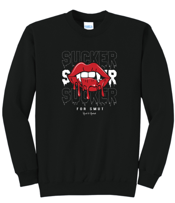 Sucker for Smut Sweatshirt (In-Store Stock)