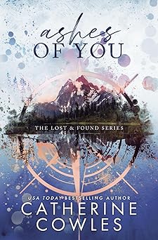 Ashes of You - Catherine Cowles