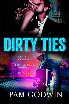 Dirty Ties - Pam Godwin