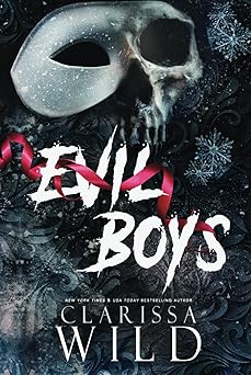 Evil - Clarissa Wild