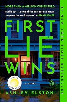 First Lie Wins - Ashley Elston
