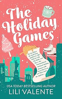 The Holiday Games - Lili Valente