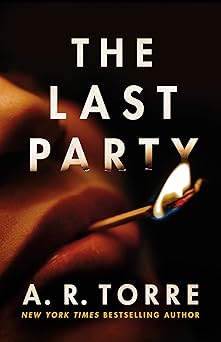 The Last Party - A. R. Torre