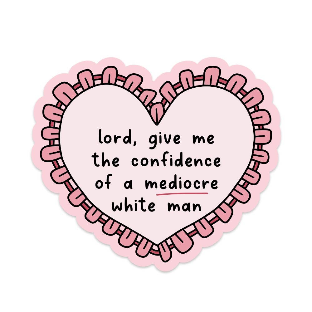 Sticker - Lord, Give Me The Confidence
