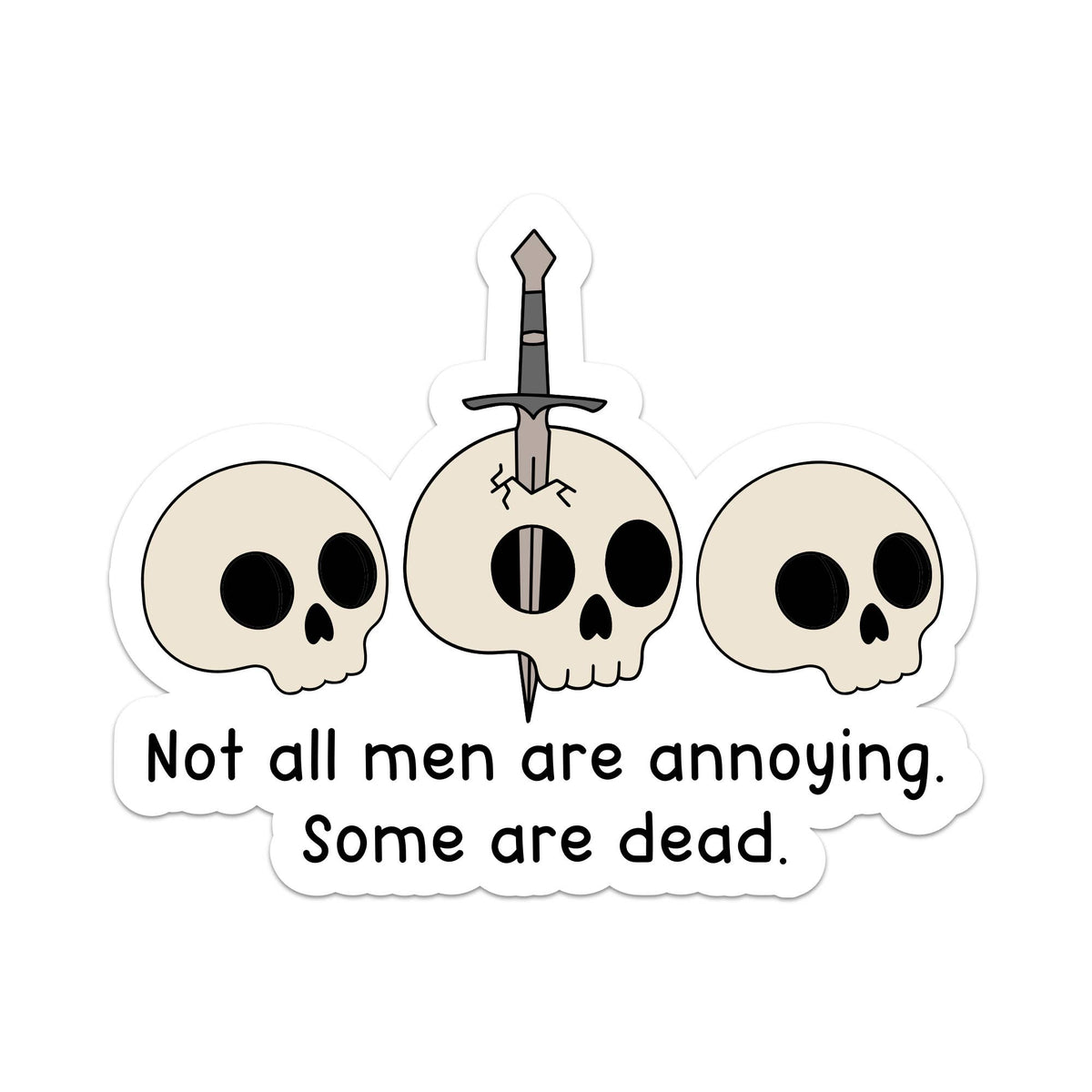 Sticker - Not All Men Are Annoying