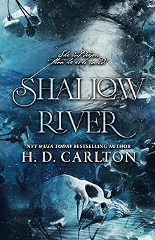 Shallow River - H. D. Carlton