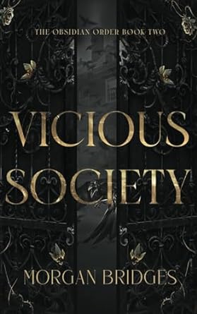 Vicious Society - Morgan Bridges