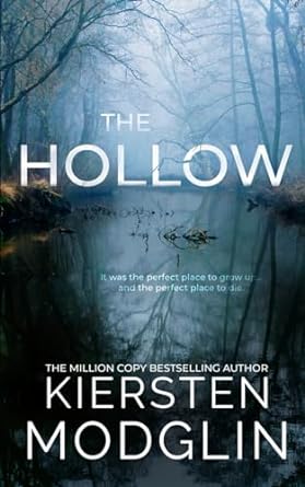 The Hollow - Kiersten Modglin