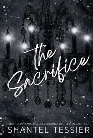 The Sacrifice - Shantel Tessier