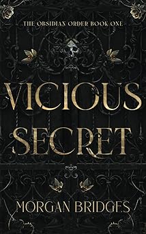 Vicious Secret - Morgan Bridges