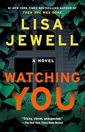 Watching You - Lisa Jewell