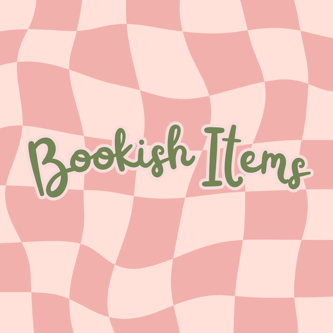 Bookish Items