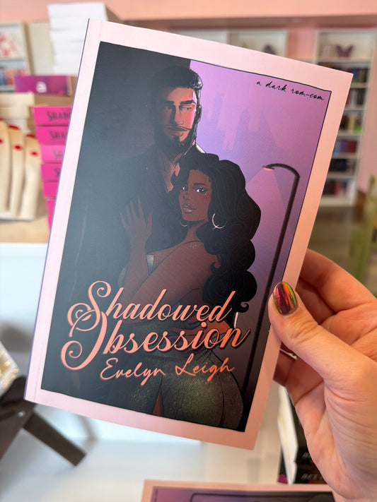 Shadowed Obsession (Indie Exclusive!) - Evelyn Leigh (Signed)