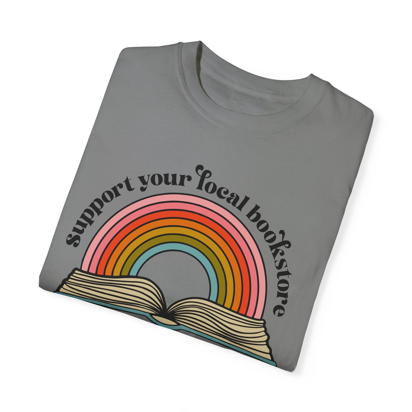 Support Your Local Bookstore T-shirt