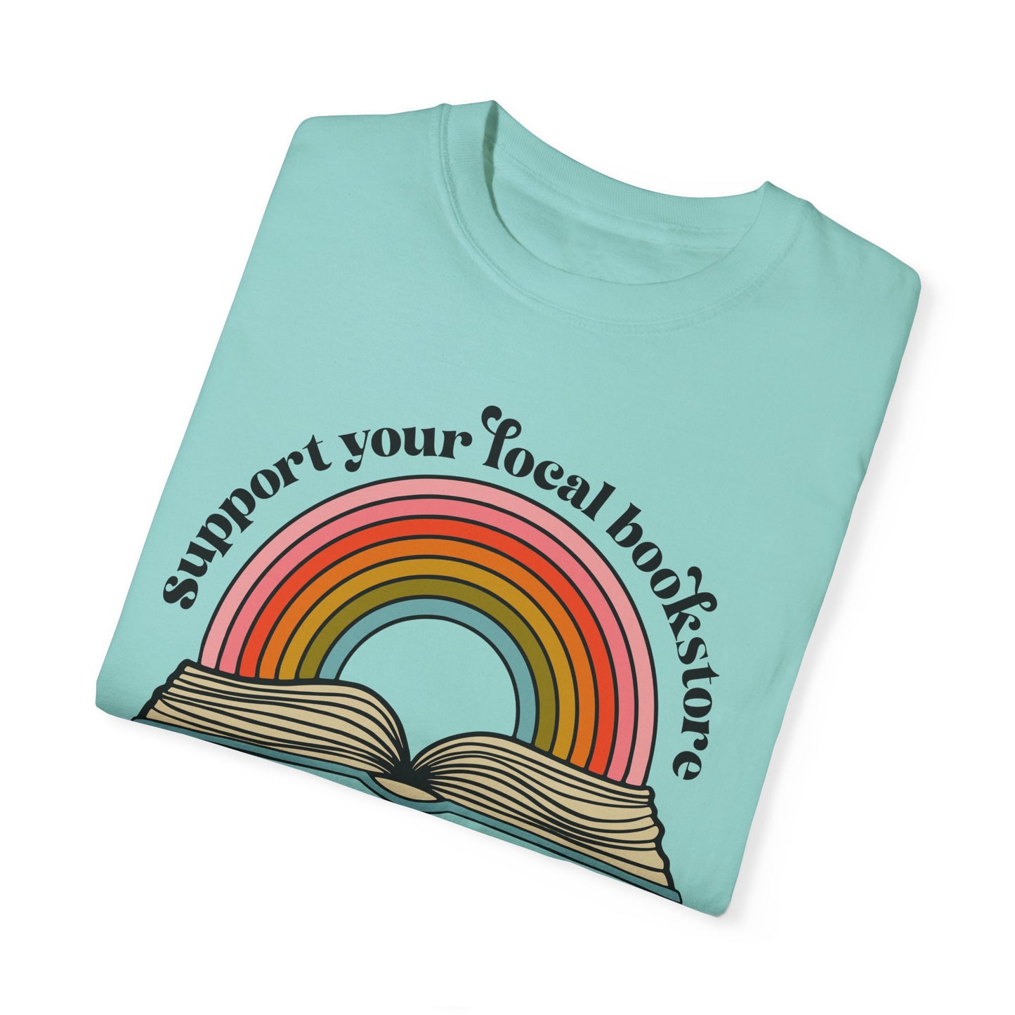 Support Your Local Bookstore T-shirt