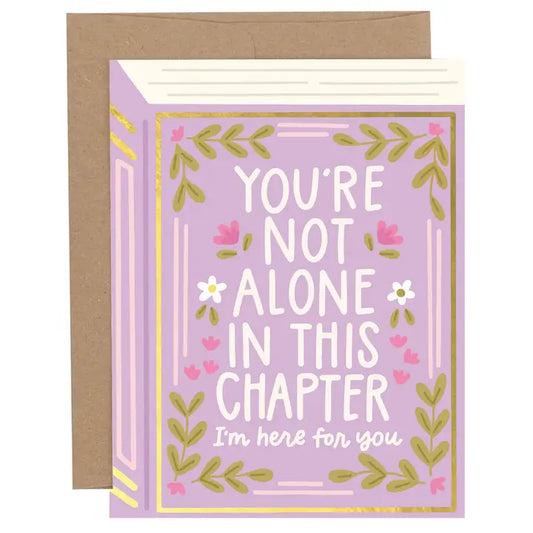 Greeting Card - You're Not Alone