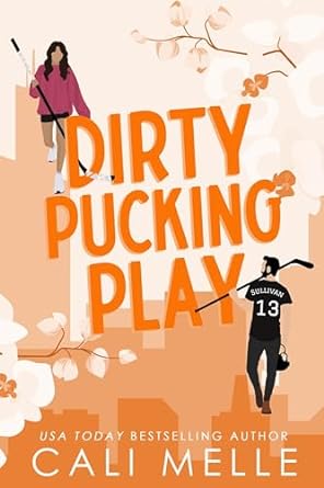 Dirty Pucking Play - Cali Melle