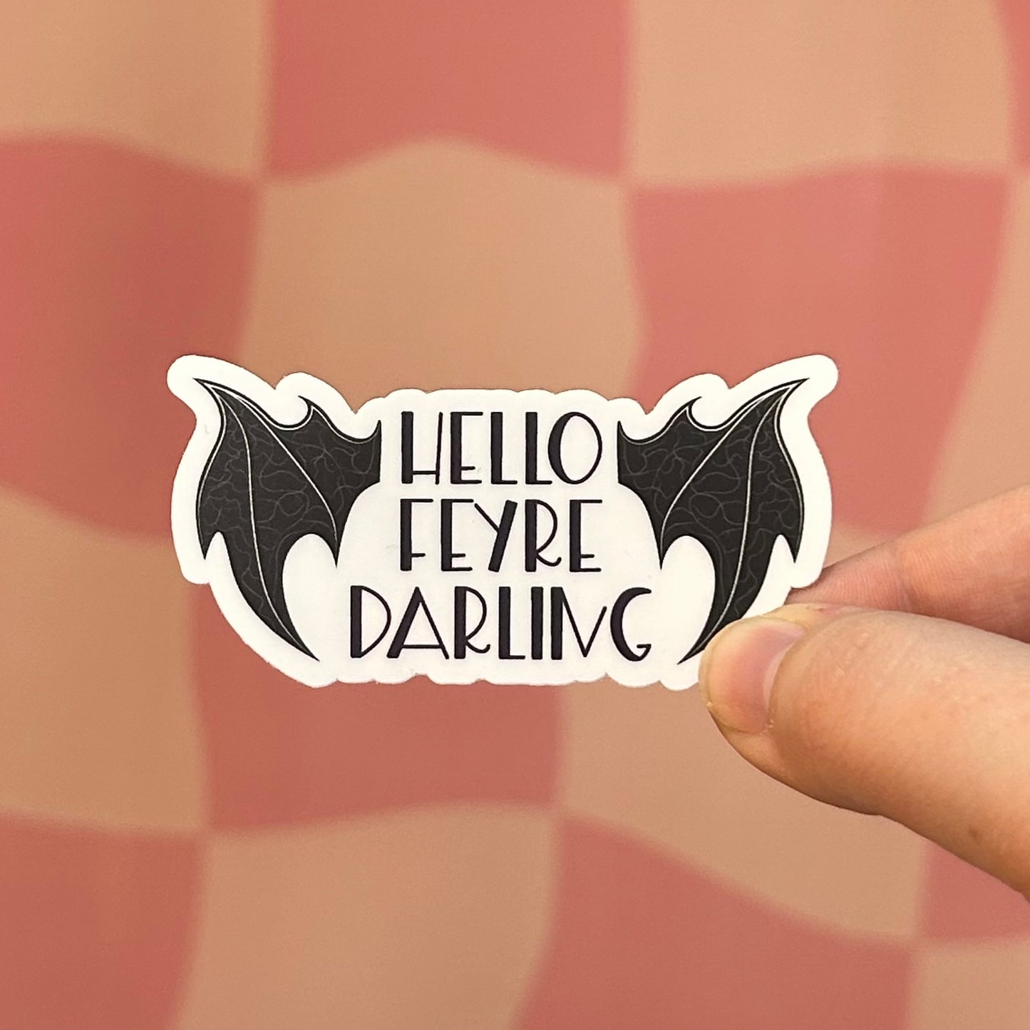 Sticker - Hello Feyre Darling (ACOTAR)