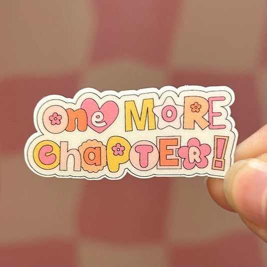 Sticker - One More Chapter!