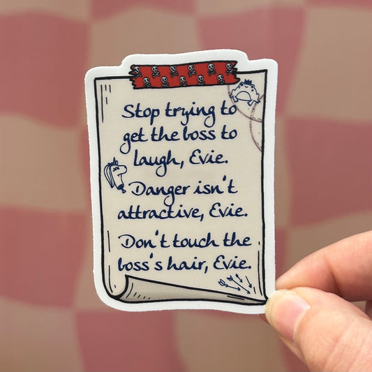 Sticker - Evie Note To Self (Assistant To The Villain)