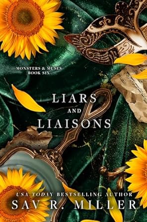 Liars & Liaisons - Sav R. Miller